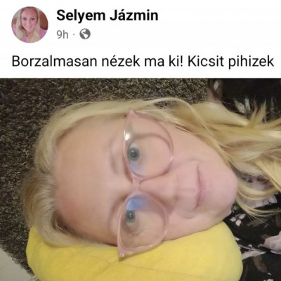 Selyem Jázmin Borzalmasan néz ki