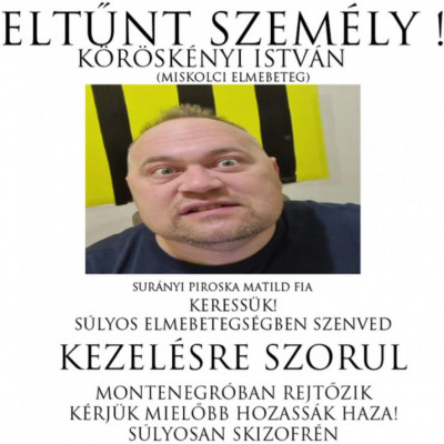 Keressük a Miskolci Elmebeteget!