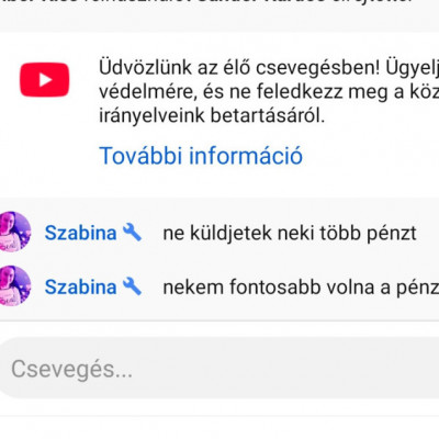 Zabina pénzt követel YT chatben!