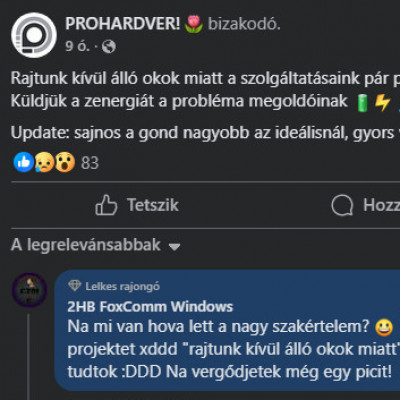 Hájasbré Ernyőke kárörvendése a Prohardver! facebook oldalán miután leállt a weboldal 2025.07.22