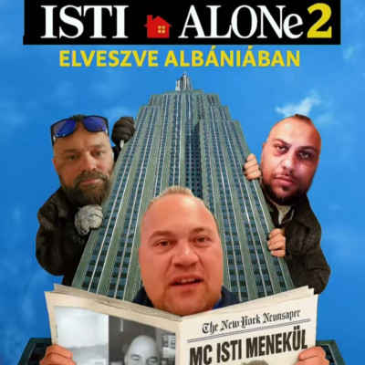 MC Isti: Home Alone - elveszve Albániàban