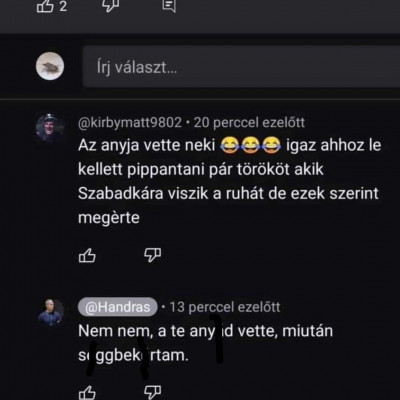 Handrás anyázik kommentben :D