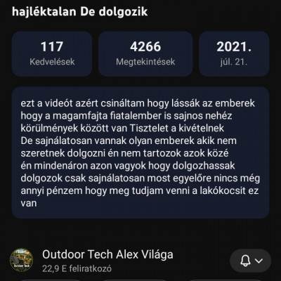 A hazug munkakerülő, retkes Alex pár évvel ezelőtti videó leírása