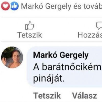 Markó (tróger) Gergely élvezi az élet apró örömeit