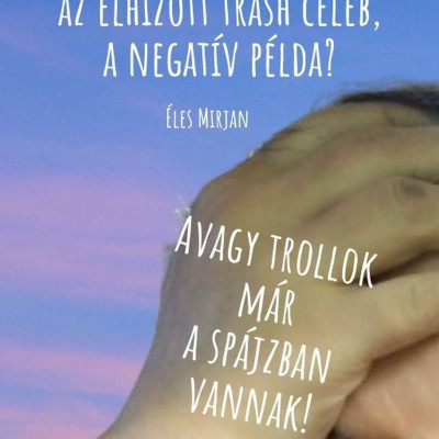 Bariadd igénytelen, önsajnáltatós, 11 oldalas 