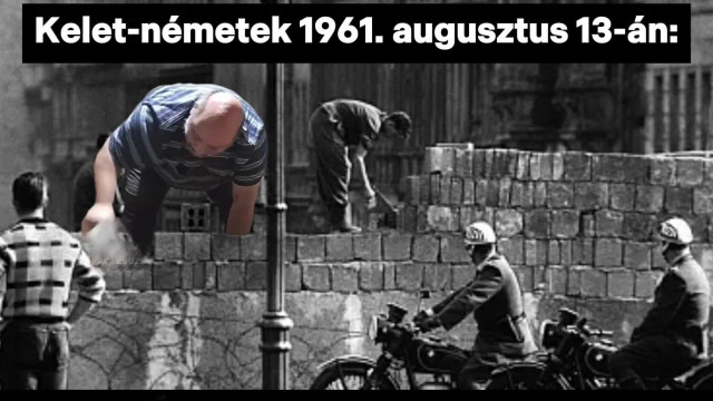 Vadász Gyula építi a Berlini falat (meme)