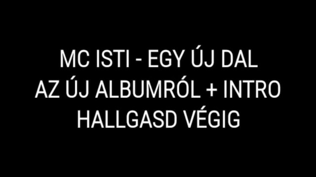 MC Isti - More (egy új dal részlet az új album ról)