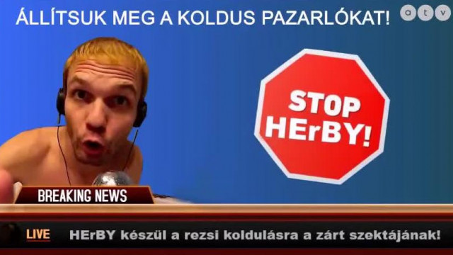 HErBY és a rezsiszámlára koldulás behangolása! A Zárt nokedli szektája örömmel utalgat!